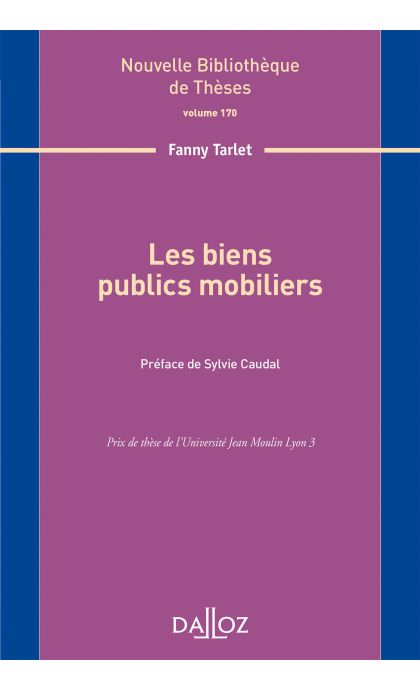 Les biens publics mobiliers. Volume 170