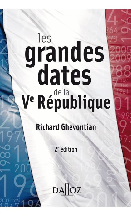 Les grandes dates de la Ve République
