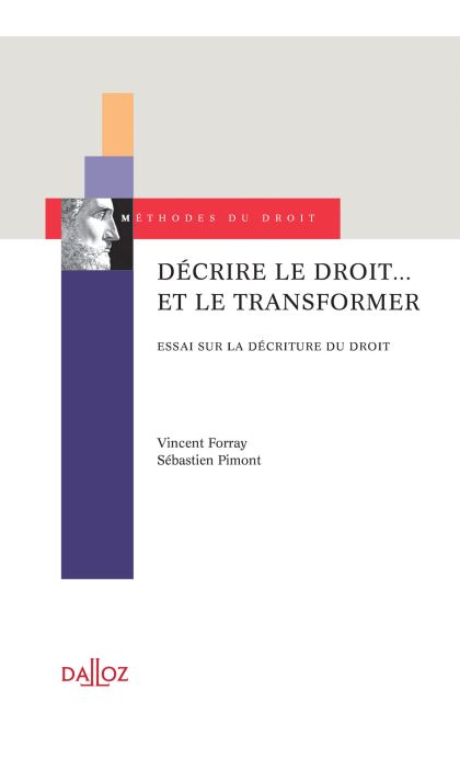 Décrire le droit... et le transformer