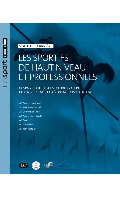 Les sportifs de haut niveau et professionnels