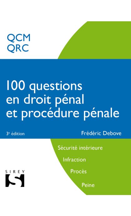 100 questions en droit pénal et procédure pénale