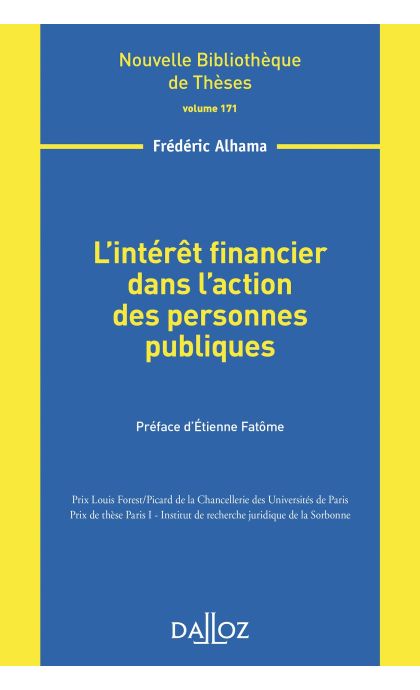 L'intérêt financier dans l'action des personnes publiques - Volume 171