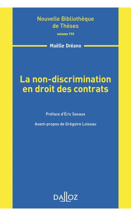 La non-discrimination en droit des contrats - Volume 172