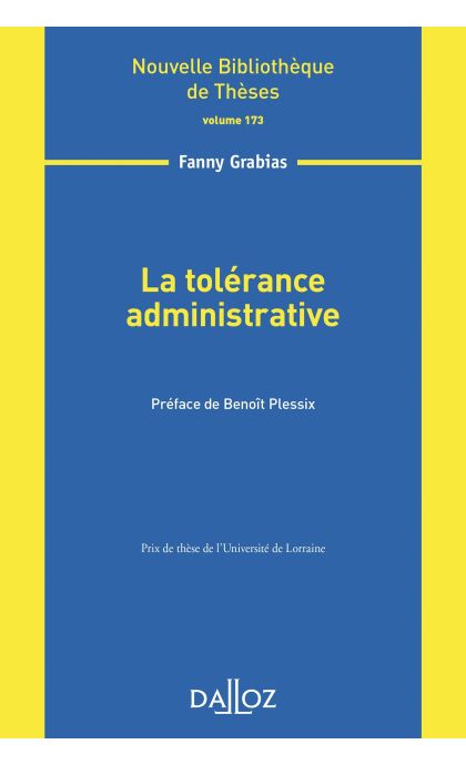 La tolérance administrative - Volume 173