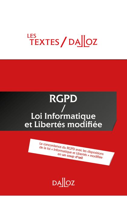 Textes RGPD + Loi informatique et libertés de 1978 modifiée