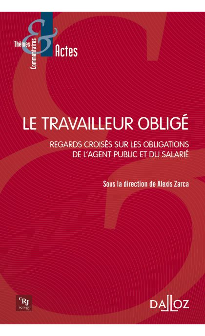 Le travailleur obligé