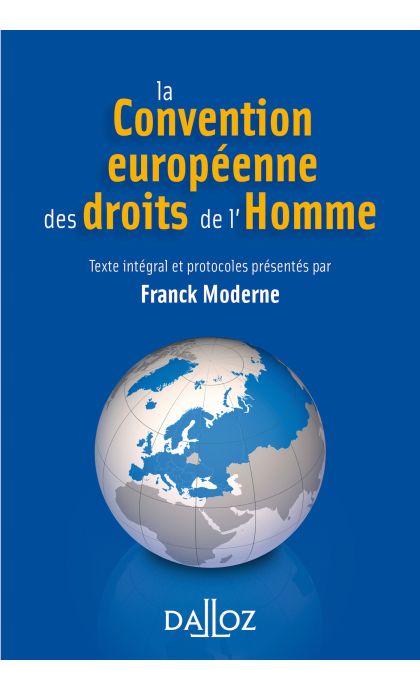 La Convention européenne des droits de l'Homme
