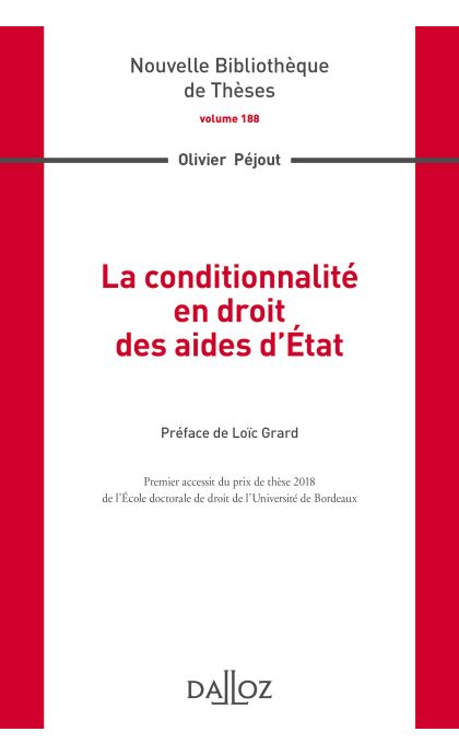 La conditionnalité en droit des aides d'État. Volume 188