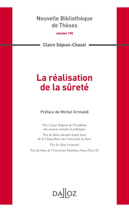 La réalisation de la sûreté. Volume 190