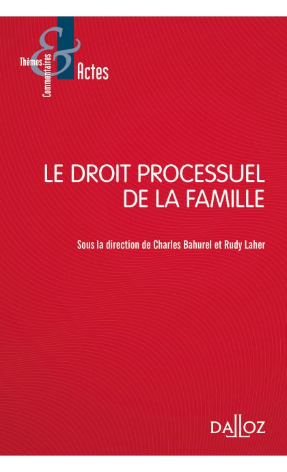 Le droit processuel de la famille