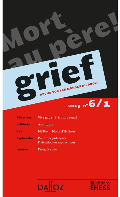 Grief. Revue sur les mondes du droit 2019 n°6/1