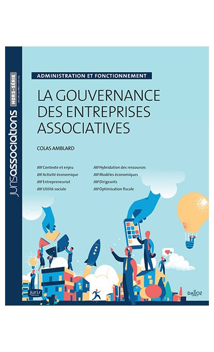 La gouvernance des entreprises associatives