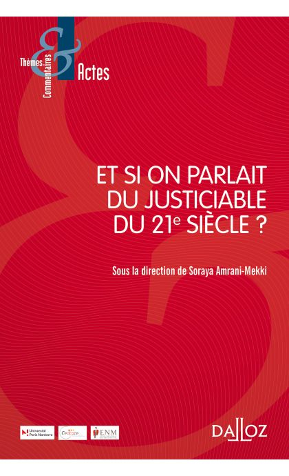 Et si on parlait du justiciable du siècle ?