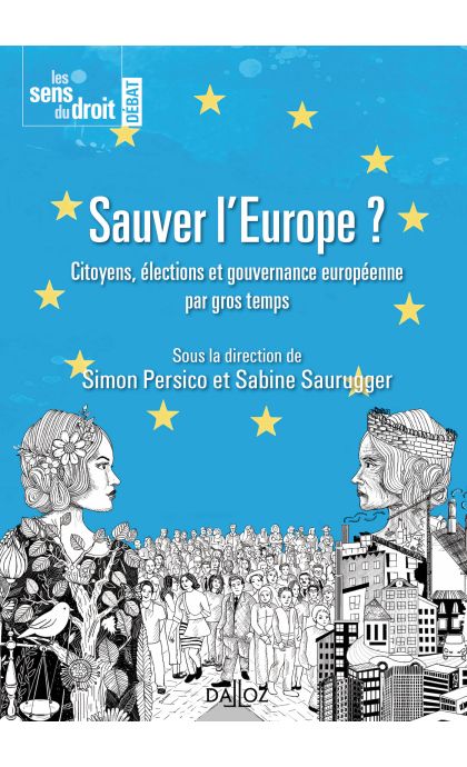 Sauver l'Europe ?