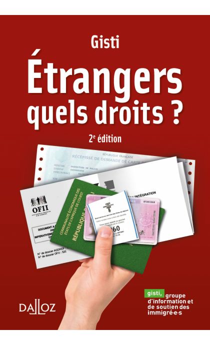 Étrangers. Quels droits ?