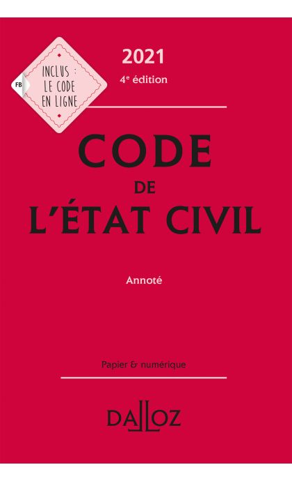 Code de l'état civil 2021, annoté