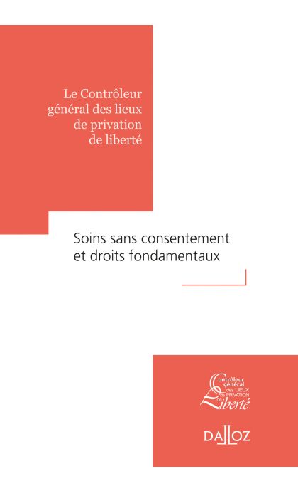 Soins sans consentement et droits fondamentaux