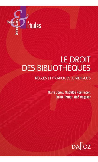 Le droit des bibliothèques