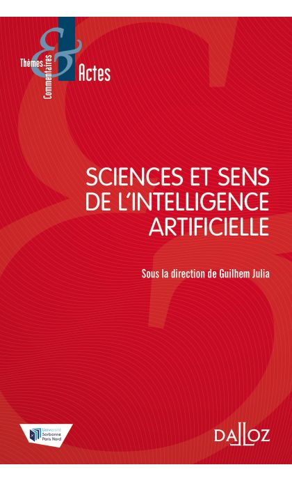 Sciences et Sens de l'Intelligence Artificielle