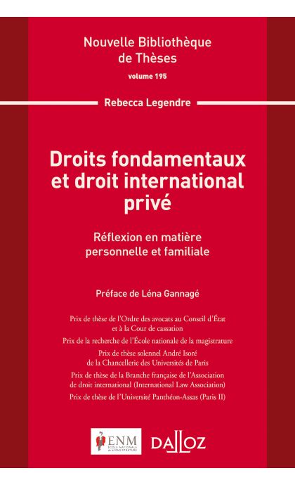 Droits fondamentaux et droit international privé. Volume 195