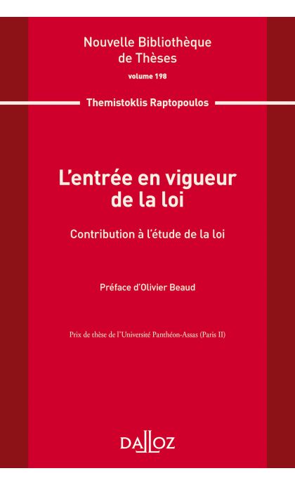 L'entrée en vigueur de la loi. Volume 198