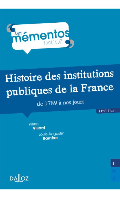 Histoire des institutions publiques de la France de 1789 à nos jours