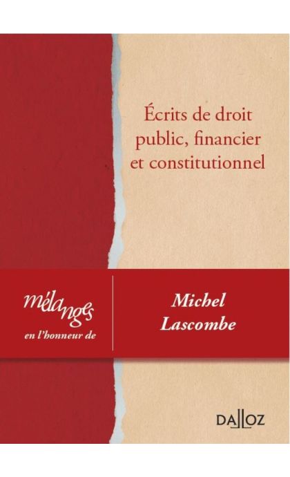 Mélanges en l'honneur de Michel Lascombe