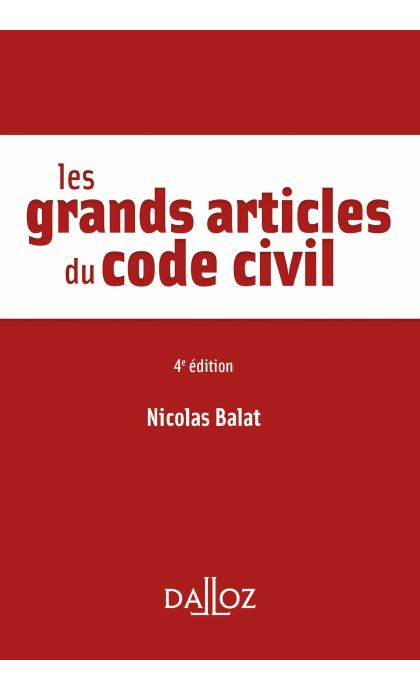 Les grands articles du code civil