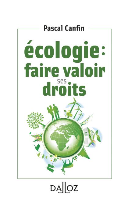 Écologie : faire valoir ses droits