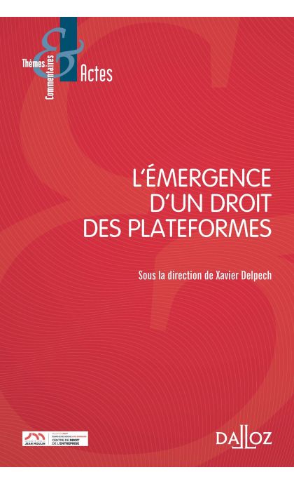 L'émergence d'un droit des plateformes