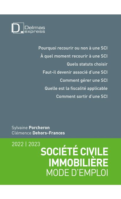 Société civile immobilière mode d'emploi 2022/23