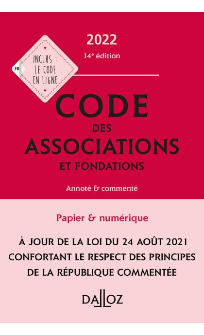 Code des associations et fondations 2022, annoté et commenté