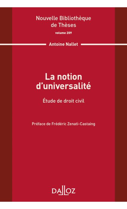 La notion d'universalité. Étude de droit civil. Volume 209