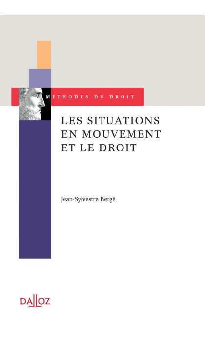 Les situations en mouvement et le droit