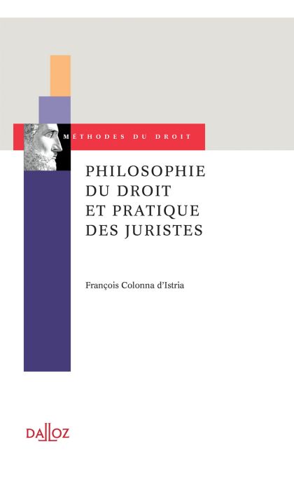 Philosophie du droit et pratique des juristes