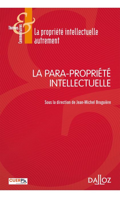 La para-propriété intellectuelle