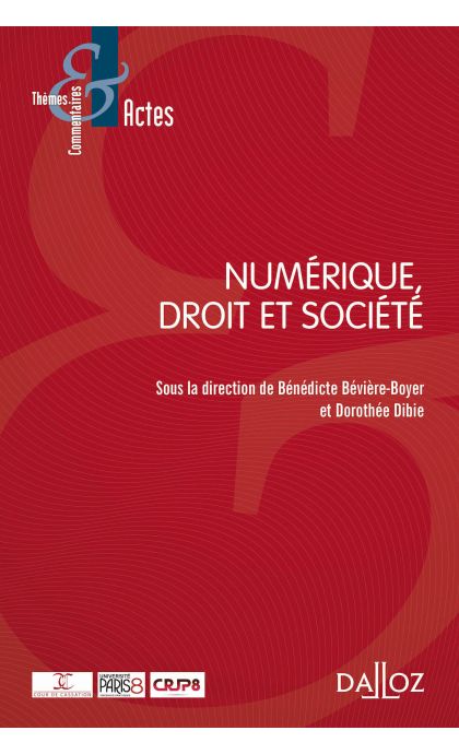 Numérique, droit et société