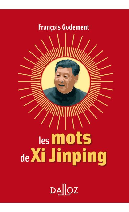Les mots de Xi Jinping