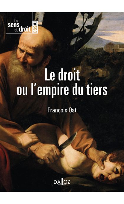 Le droit ou l'empire du tiers