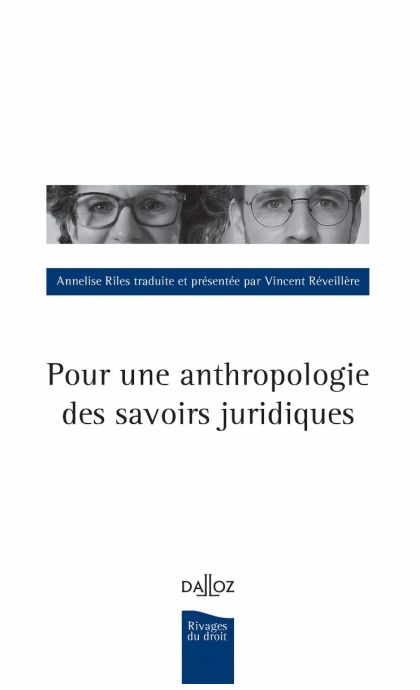 Pour une anthropologie des savoirs juridiques