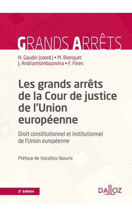 Les grands arrêts de la Cour de justice de l'Union européenne