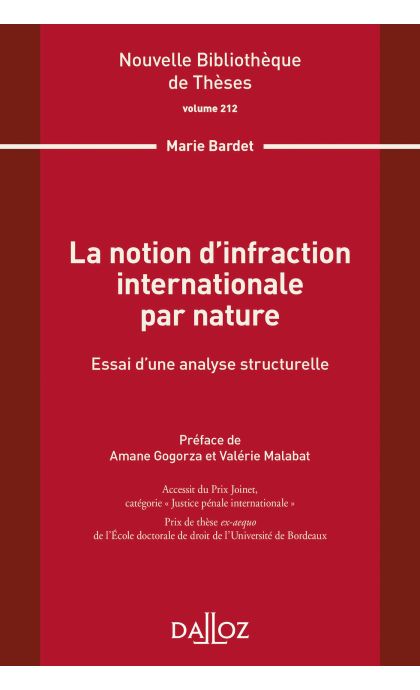 La notion dinfraction internationale par nature. Volume 212