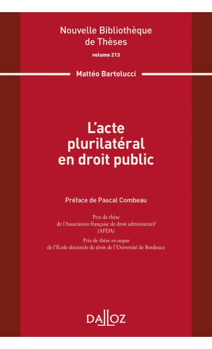 Lacte plurilatéral en droit public. Volume 213