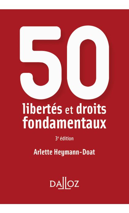 50 libertés et droits fondamentaux