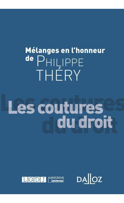 Mélanges en l'honneur de Philippe Théry
