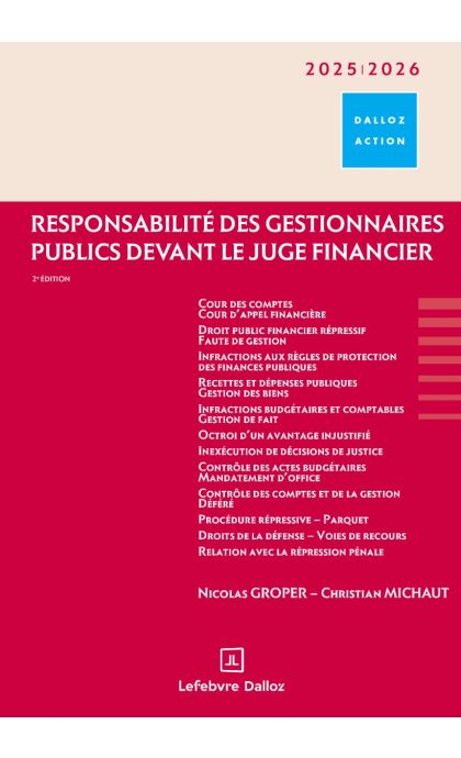 Responsabilité des gestionnaires publics devant le juge financier 2025/2026