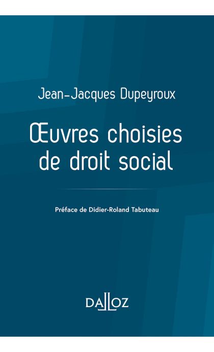 Oeuvres choisies de droit social