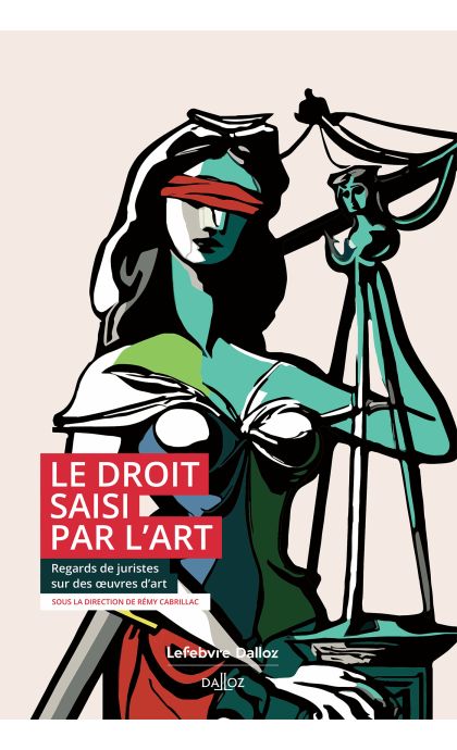 Le droit saisi par l'art