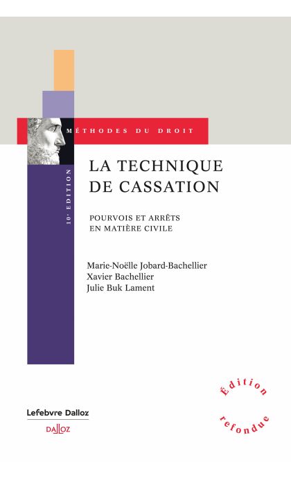 La technique de cassation