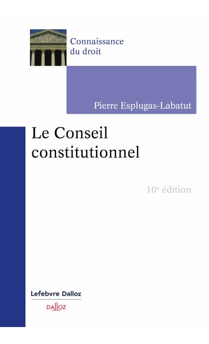 Le Conseil constitutionnel